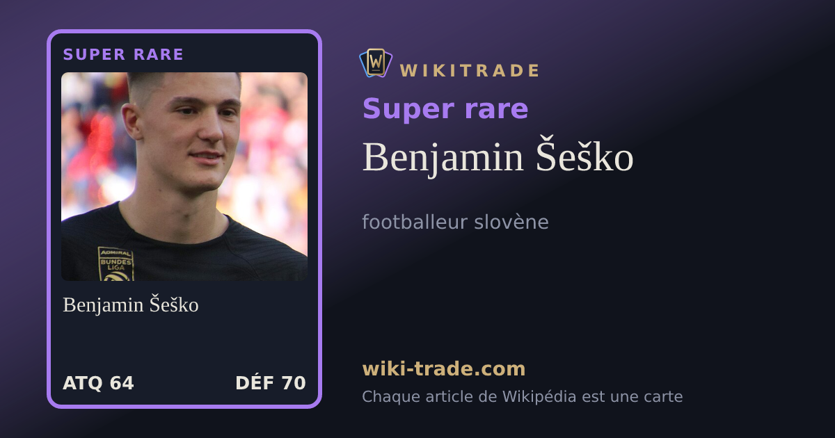 Benjamin Šeško — carte Super rare