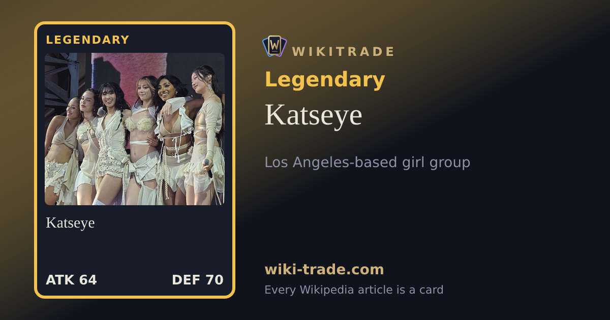 Katseye — Legendary card