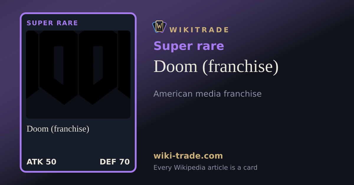 Doom (franchise) — Super rare card