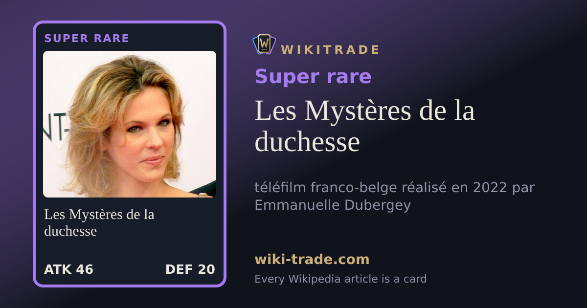 Les Mystères de la duchesse — Super rare card