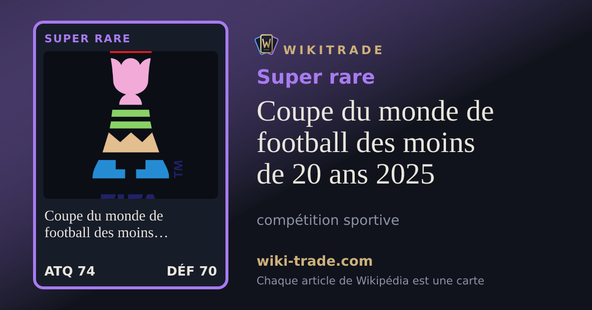 Coupe du monde de football des moins de 20 ans 2025 — carte Super rare
