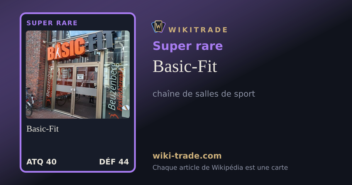 Basic-Fit — carte Super rare
