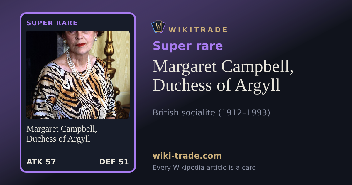Margaret Campbell, Duchess of Argyll — Super rare card