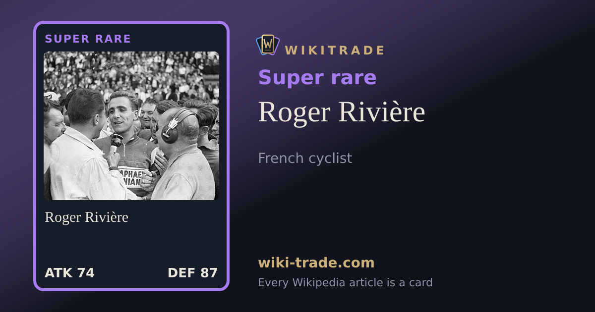 Roger Rivière — Super rare card