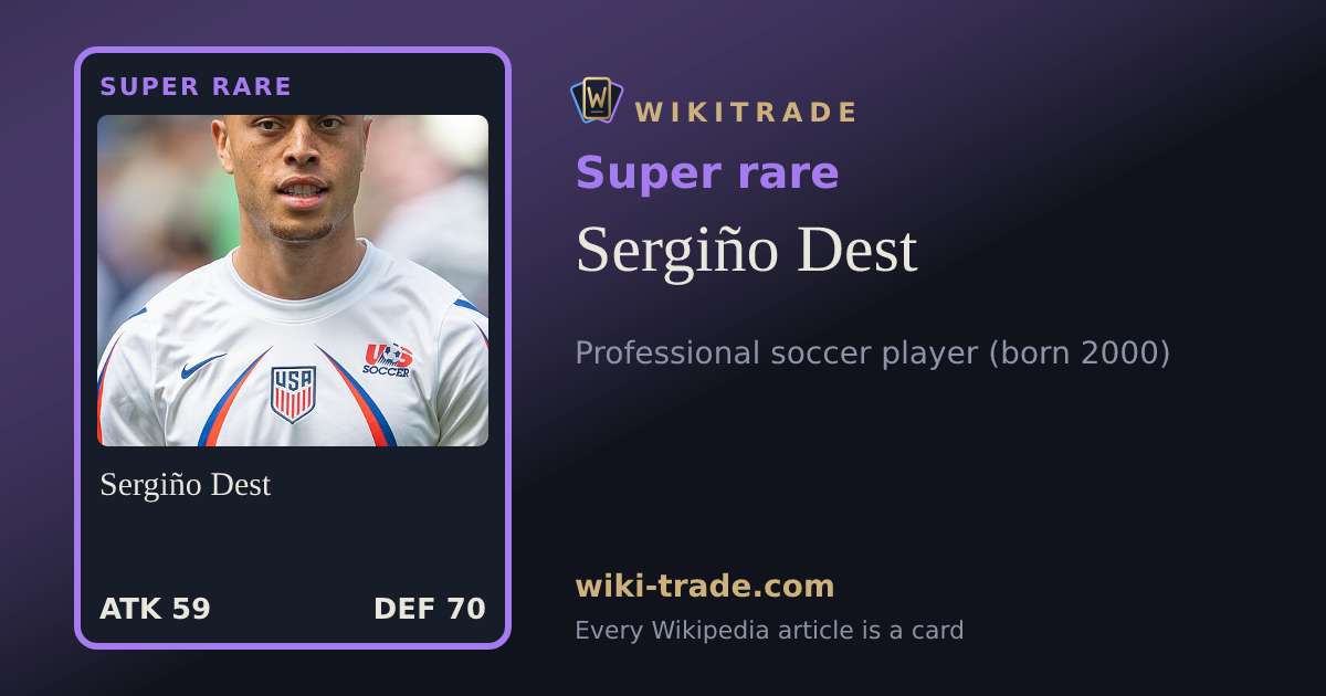 Sergiño Dest — Super rare card