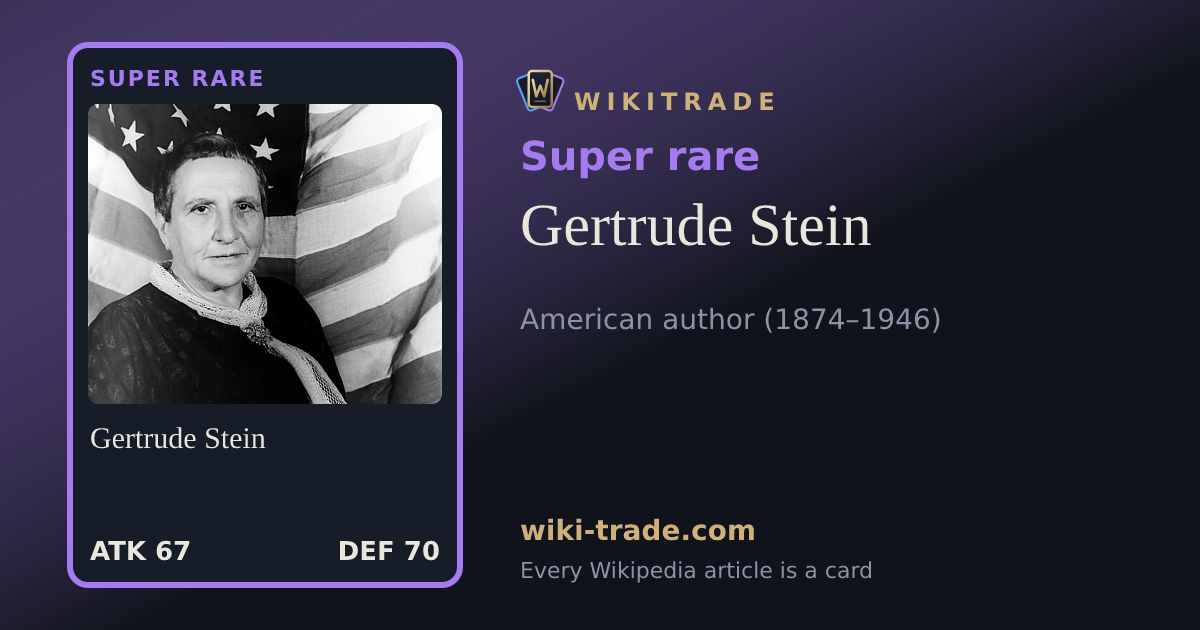 Gertrude Stein — Super rare card