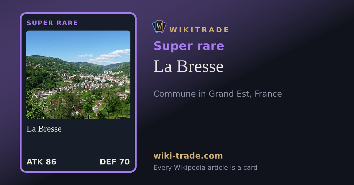 La Bresse — Super rare card