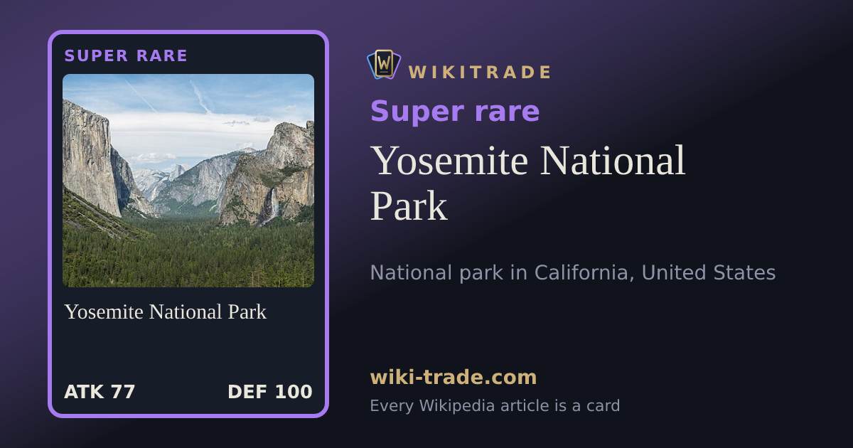 Yosemite National Park — Super rare card