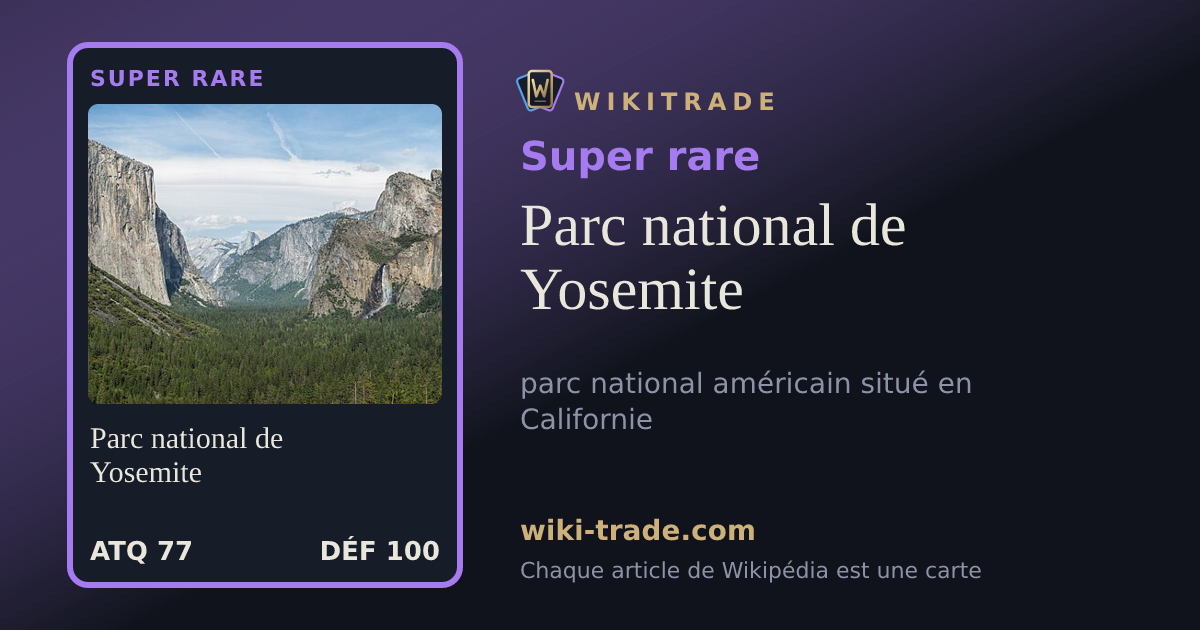 Parc national de Yosemite — carte Super rare