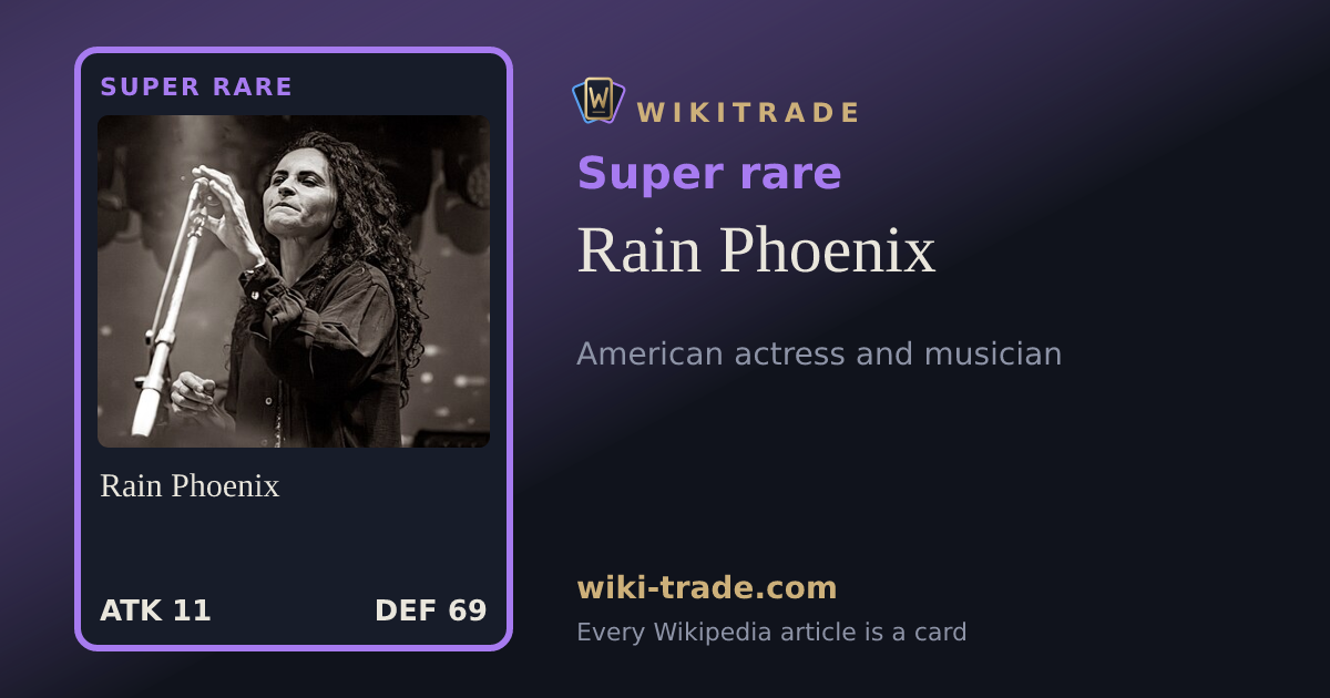 Rain Phoenix — Super rare card