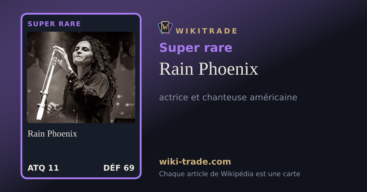 Rain Phoenix — carte Super rare