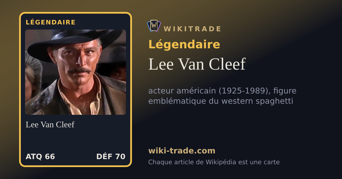 Lee Van Cleef — carte Légendaire
