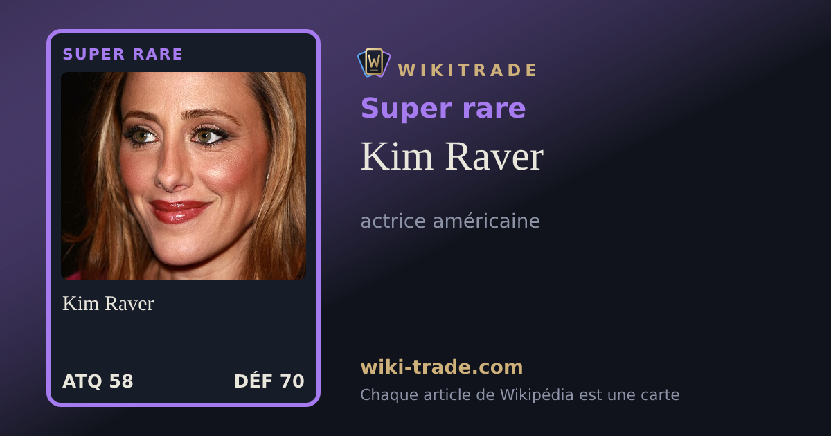 Kim Raver — carte Super rare