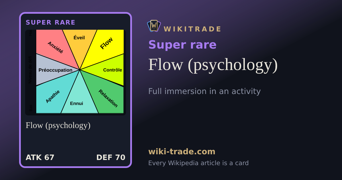 Flow (psychology) — Super rare card