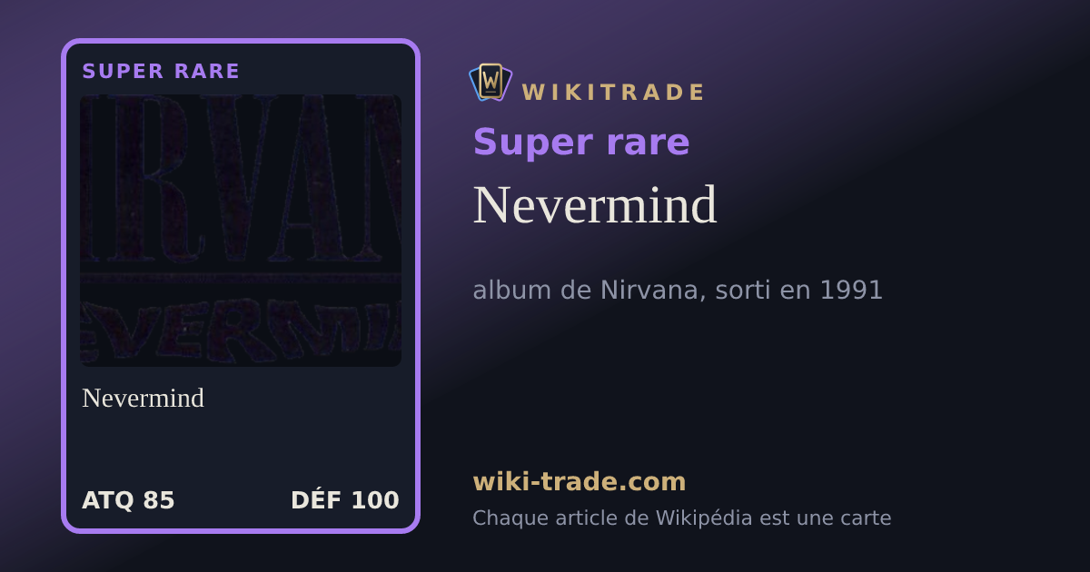 Nevermind — carte Super rare