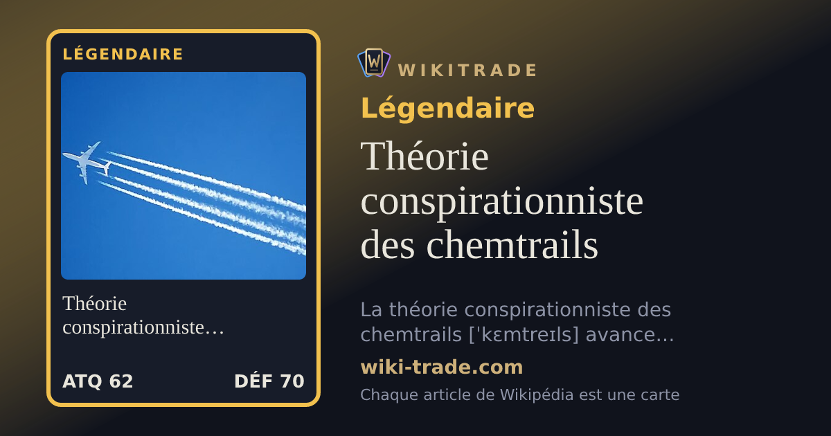 Théorie conspirationniste des chemtrails — carte Légendaire