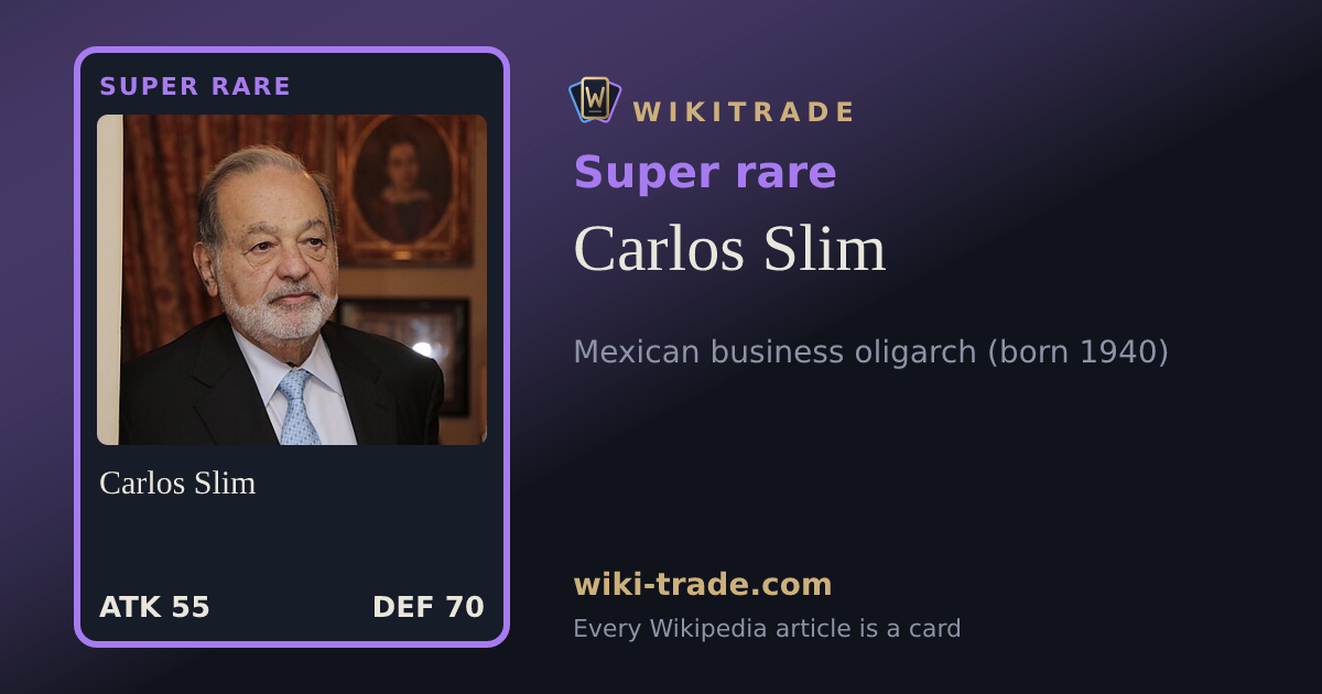 Carlos Slim — Super rare card