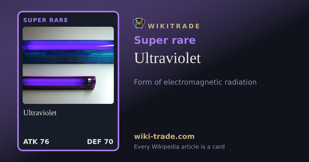 Ultraviolet — Super rare card