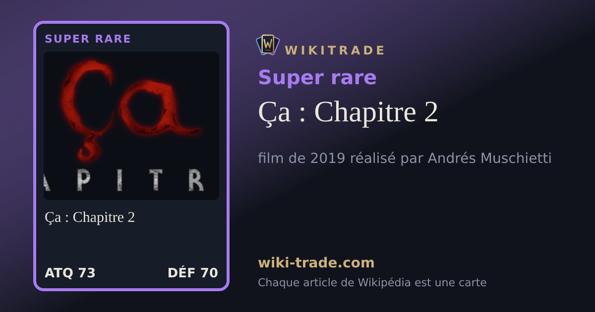 Ça : Chapitre 2 — carte Super rare
