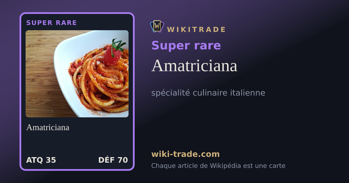 Amatriciana — carte Super rare