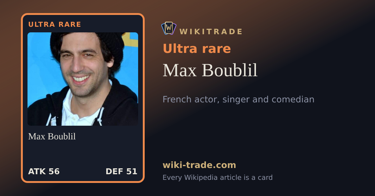 Max Boublil — Ultra rare card