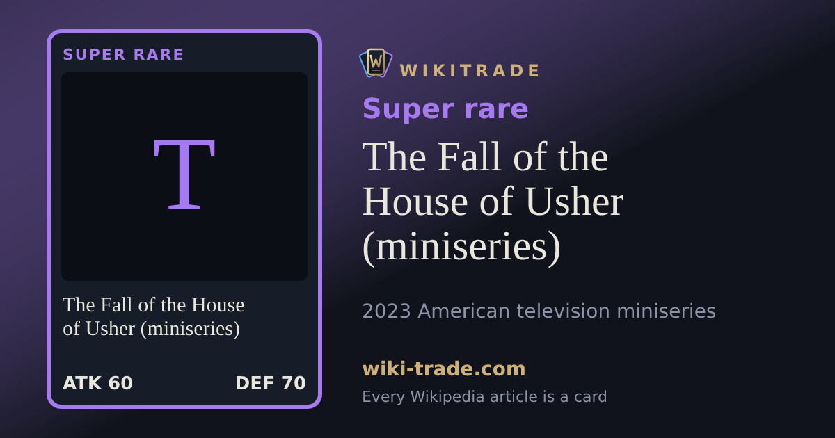 The Fall of the House of Usher (miniseries) — Super rare card