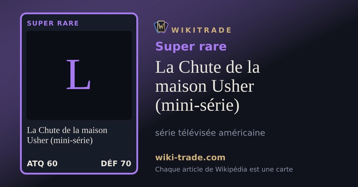 La Chute de la maison Usher (mini-série) — carte Super rare