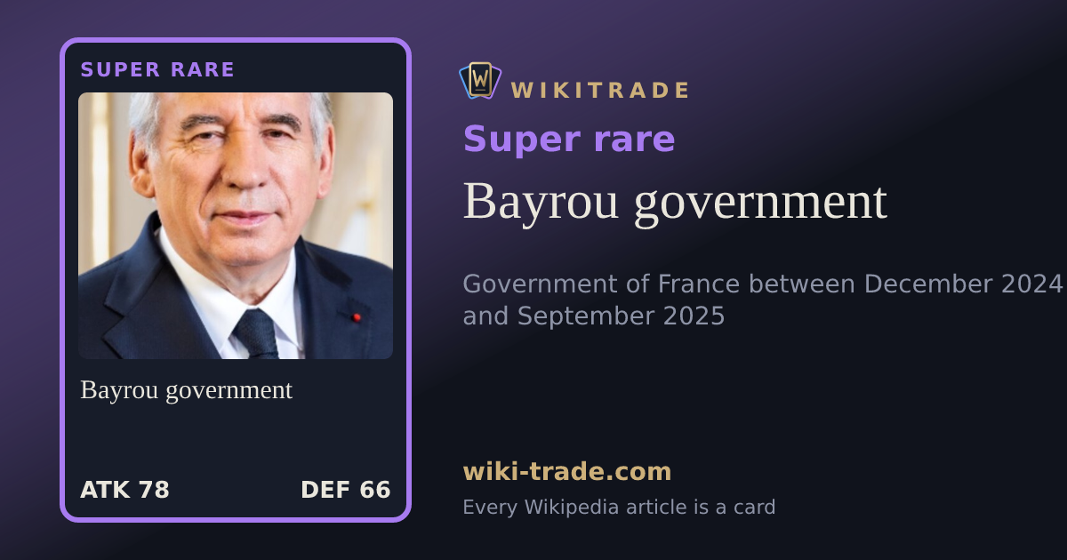 Bayrou government — Super rare card