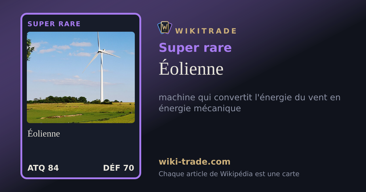 Éolienne — carte Super rare