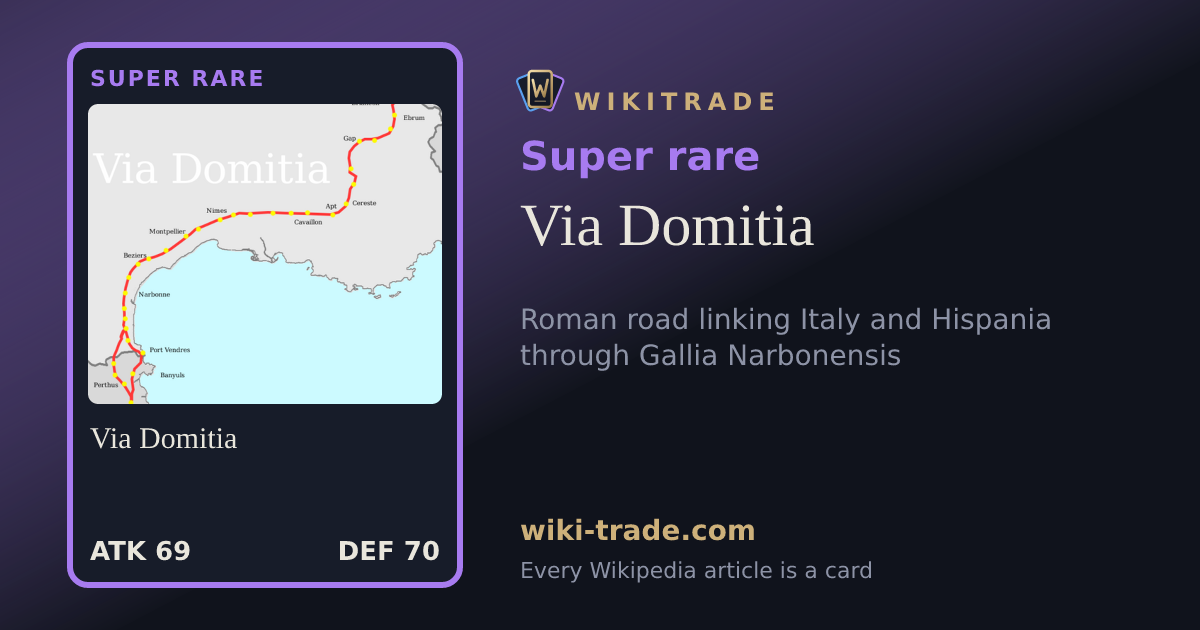 Via Domitia — Super rare card
