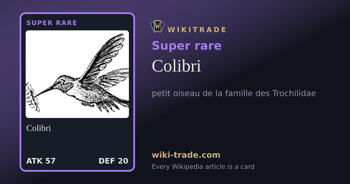 Colibri — Super rare card