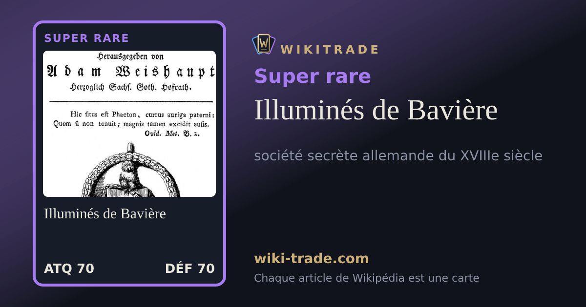 Illuminés de Bavière — carte Super rare