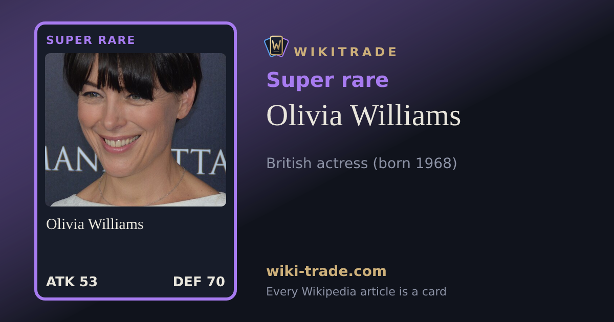 Olivia Williams — Super rare card