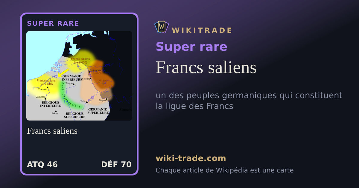 Francs saliens — carte Super rare