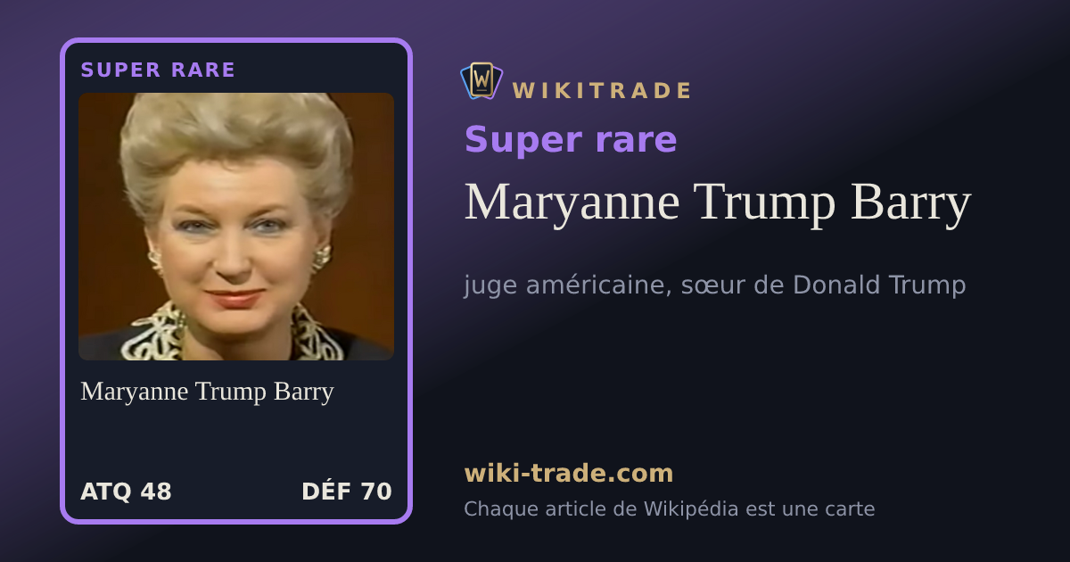 Maryanne Trump Barry — carte Super rare