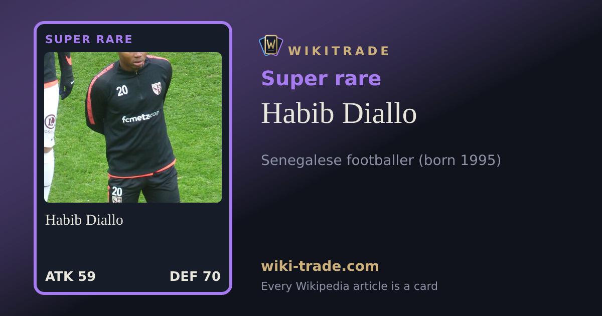 Habib Diallo — Super rare card