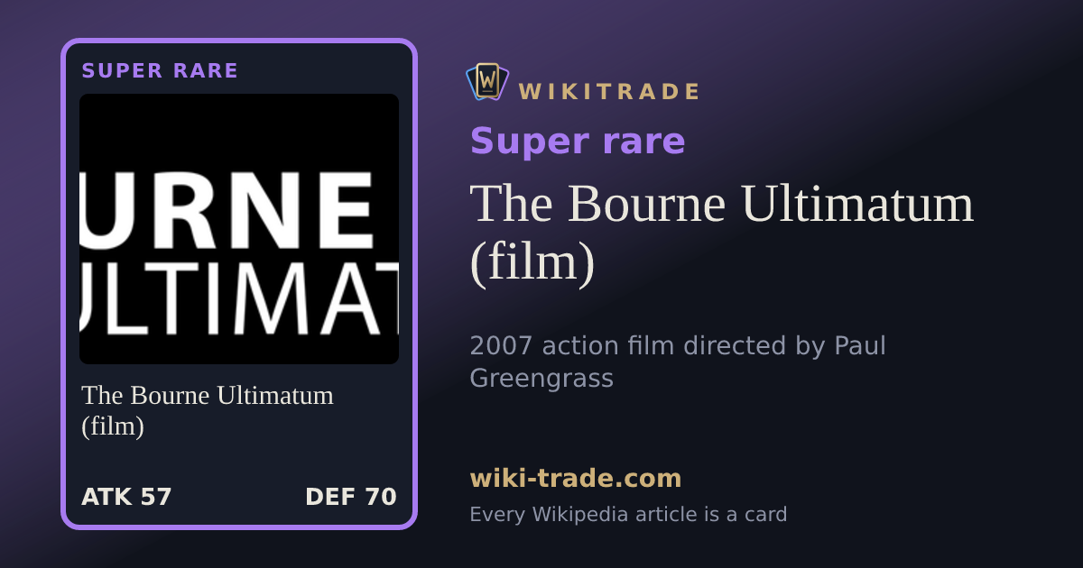 The Bourne Ultimatum (film) — Super rare card