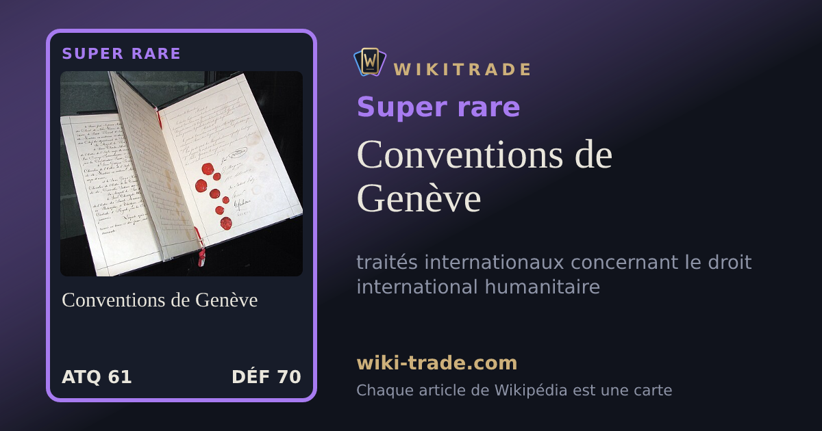 Conventions de Genève — carte Super rare