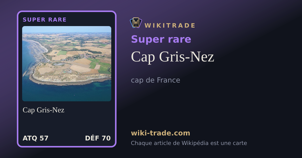 Cap Gris-Nez — carte Super rare
