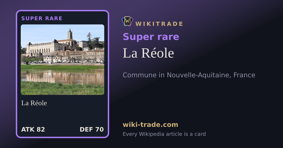 La Réole — Super rare card