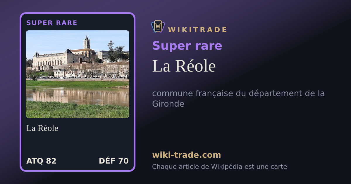 La Réole — carte Super rare