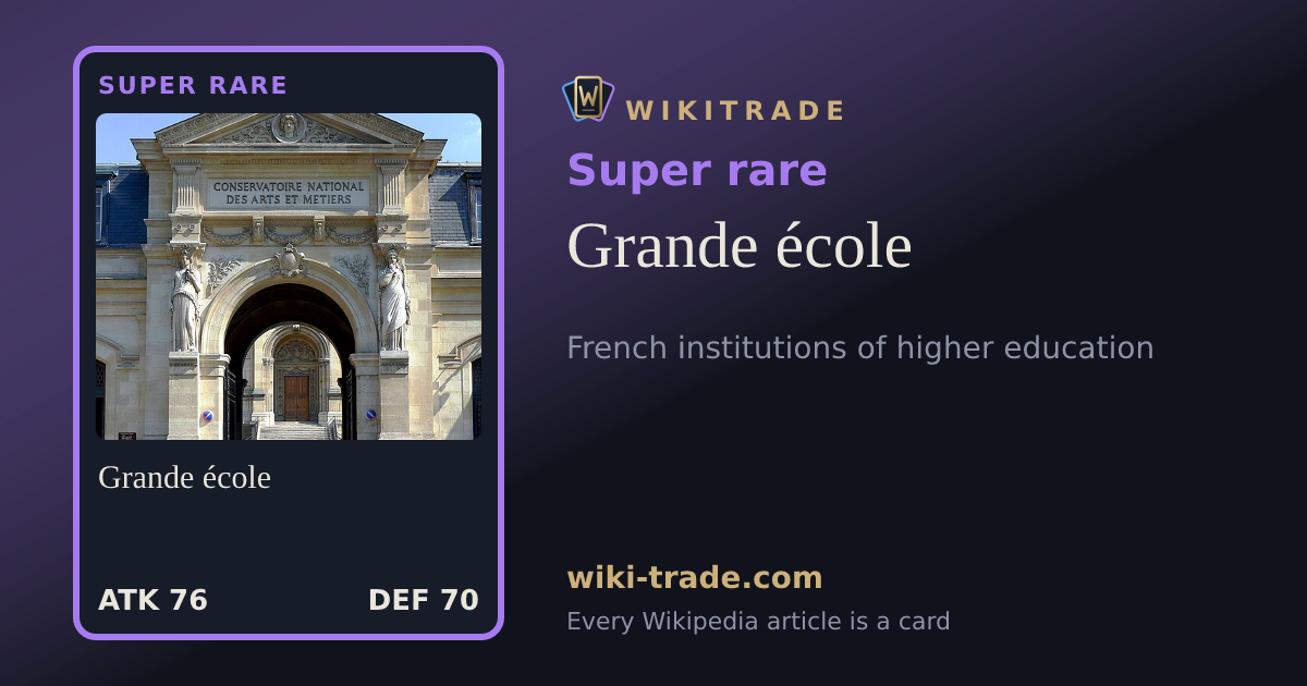 Grande école — Super rare card