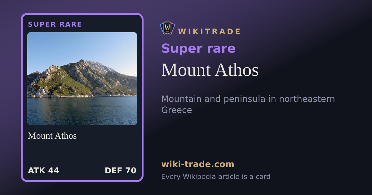 Mount Athos — Super rare card
