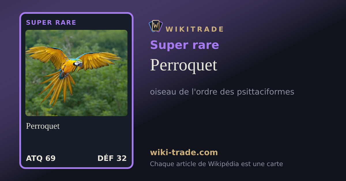 Perroquet — carte Super rare