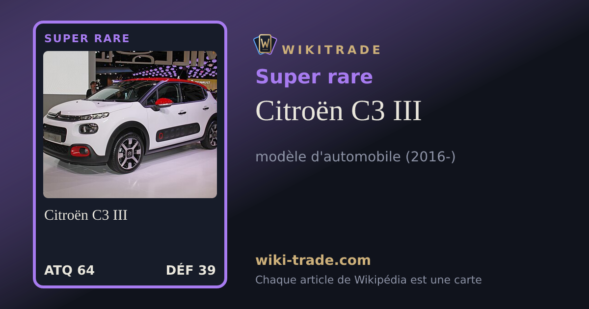 Citroën C3 III — carte Super rare