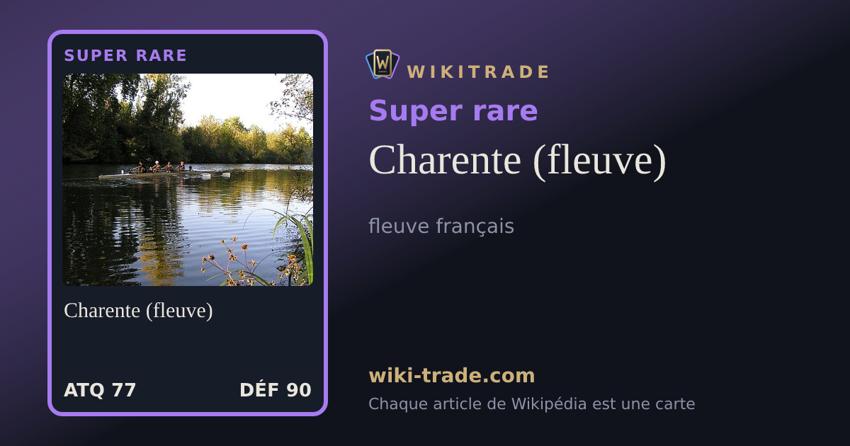 Charente (fleuve) — carte Super rare
