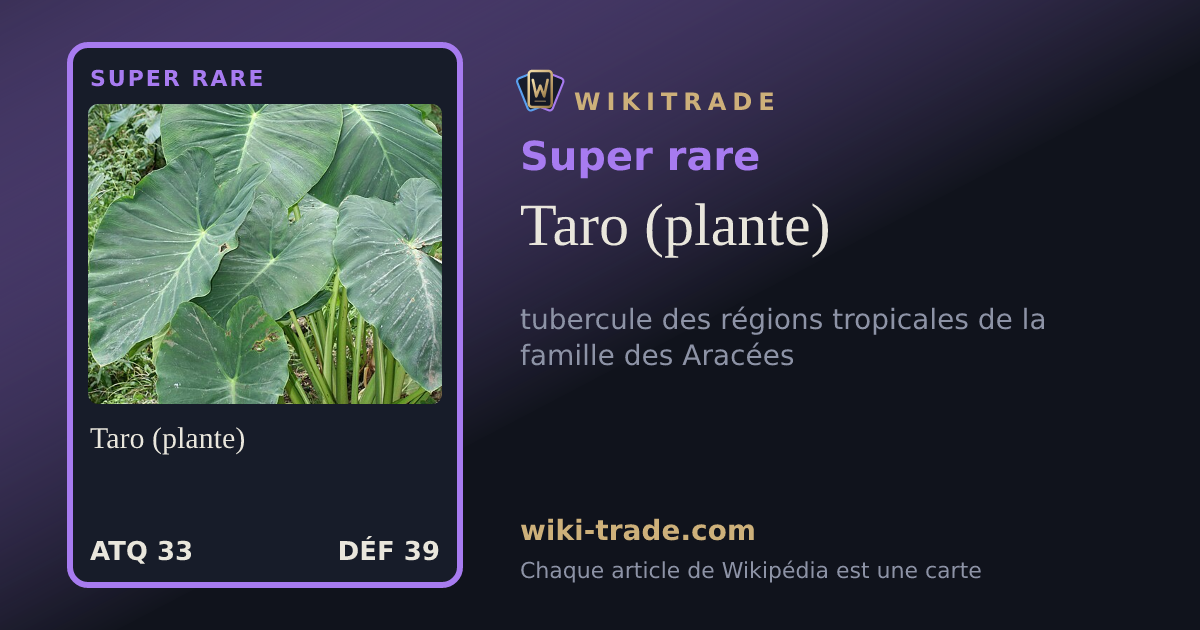 Taro (plante) — carte Super rare