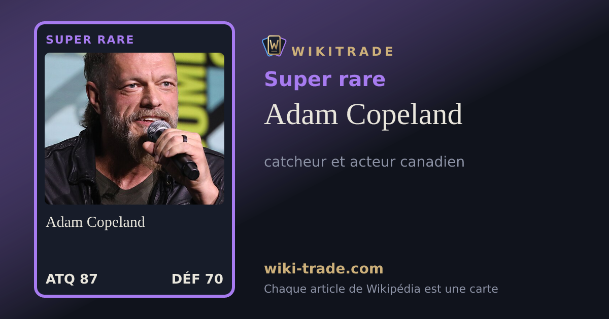 Adam Copeland — carte Super rare