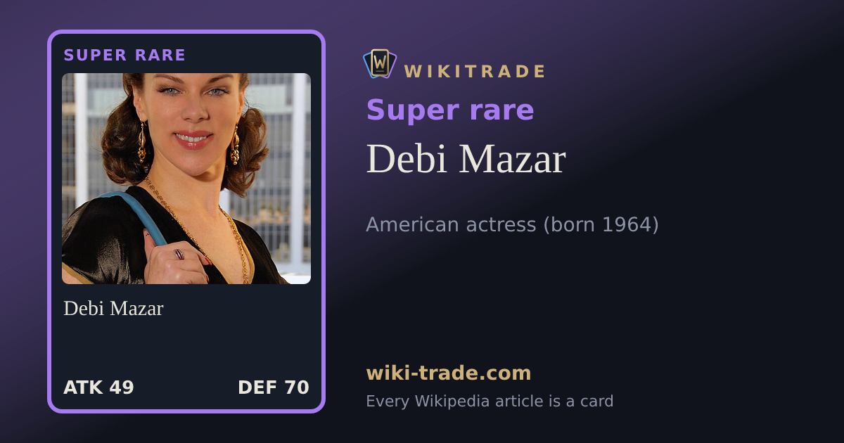 Debi Mazar — Super rare card