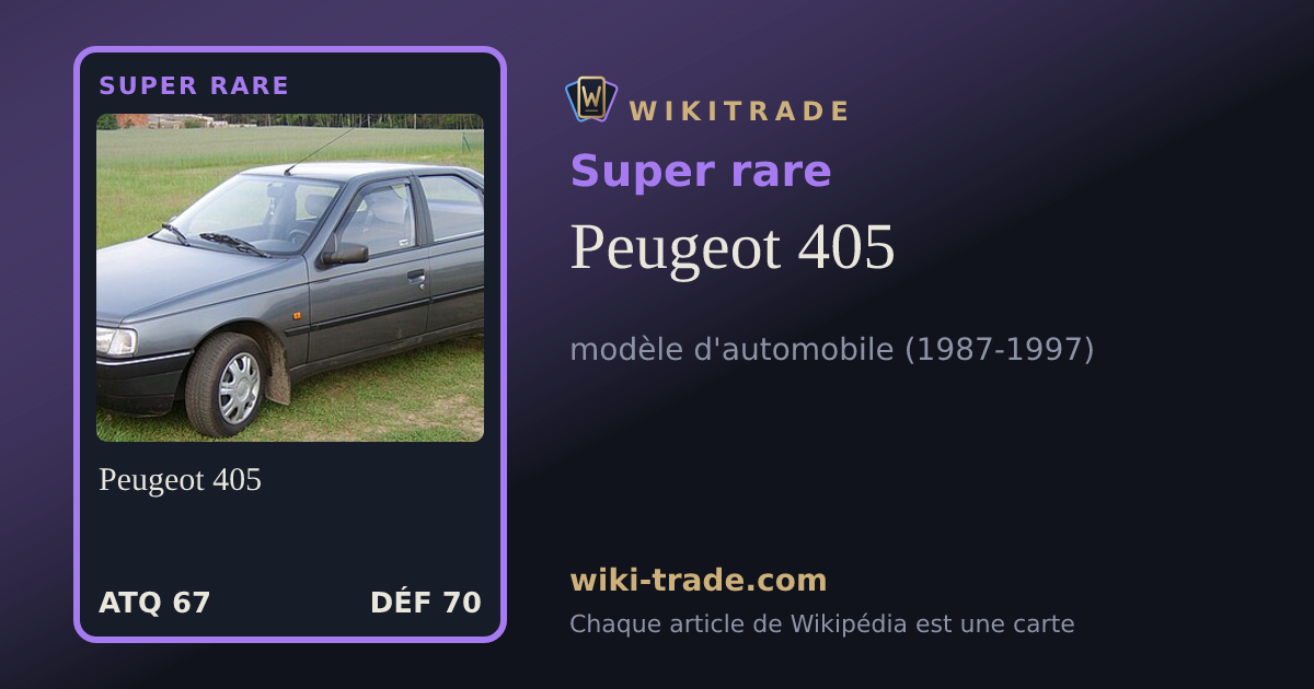 Peugeot 405 — carte Super rare